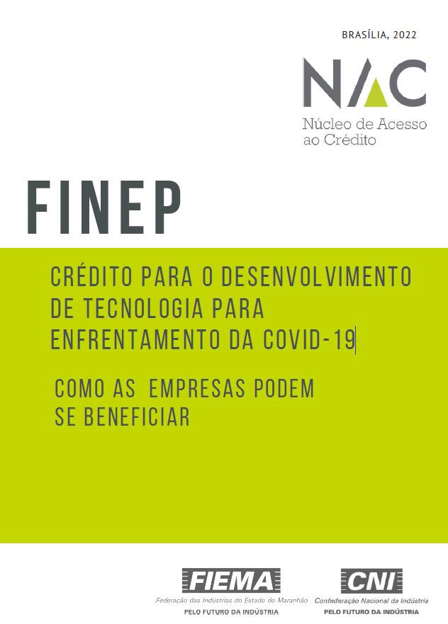 FINEP - Como as empresas podem se beneficiar crédito para o desenvolvimento de tecnologia para enfrentamento da COVID-19