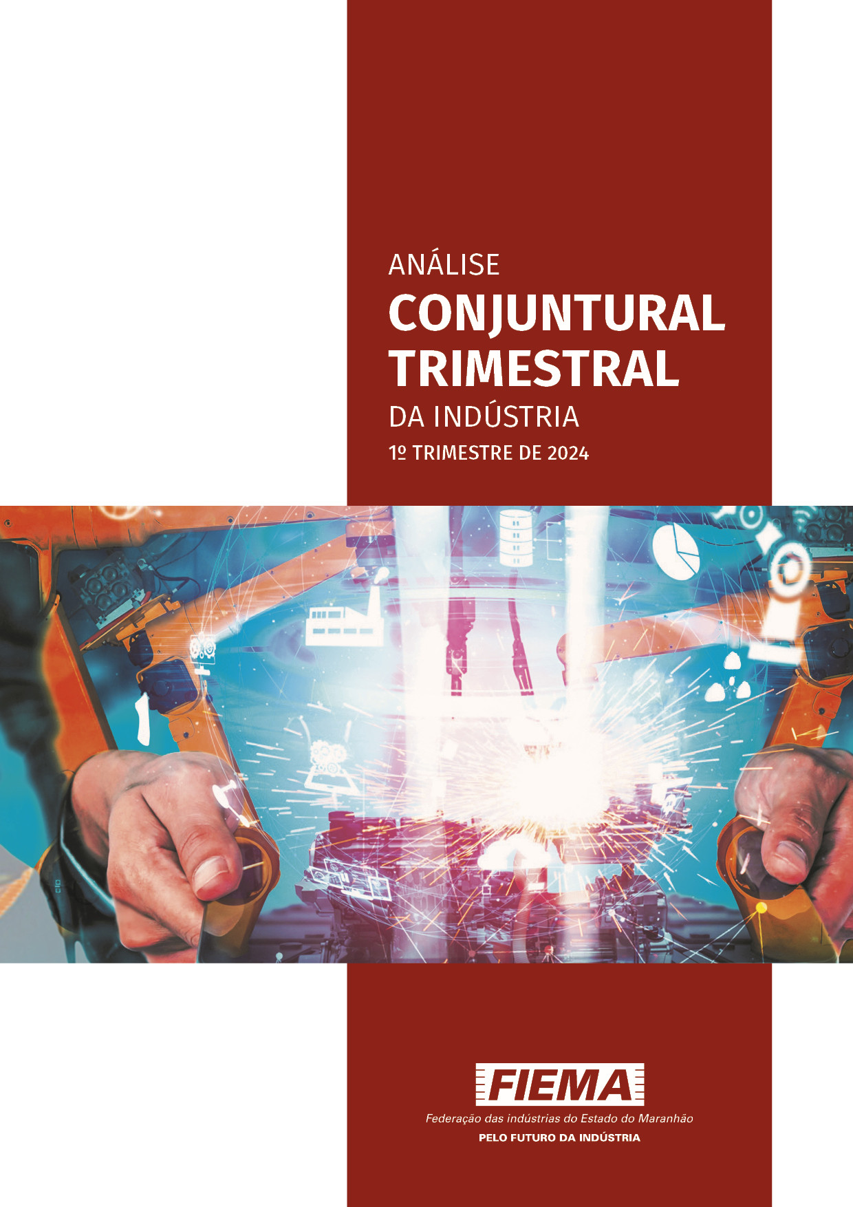 Análise Conjuntural Trimestral da Indústria 