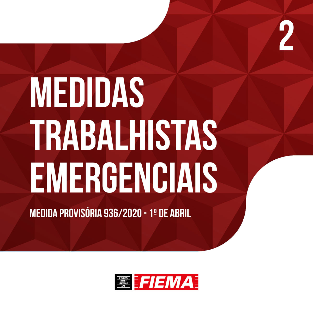 FIEMA - Medidas Trabalhistas Emergencias